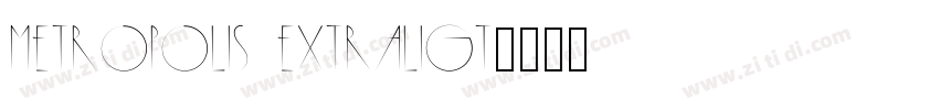 metropolis extraligt字体转换